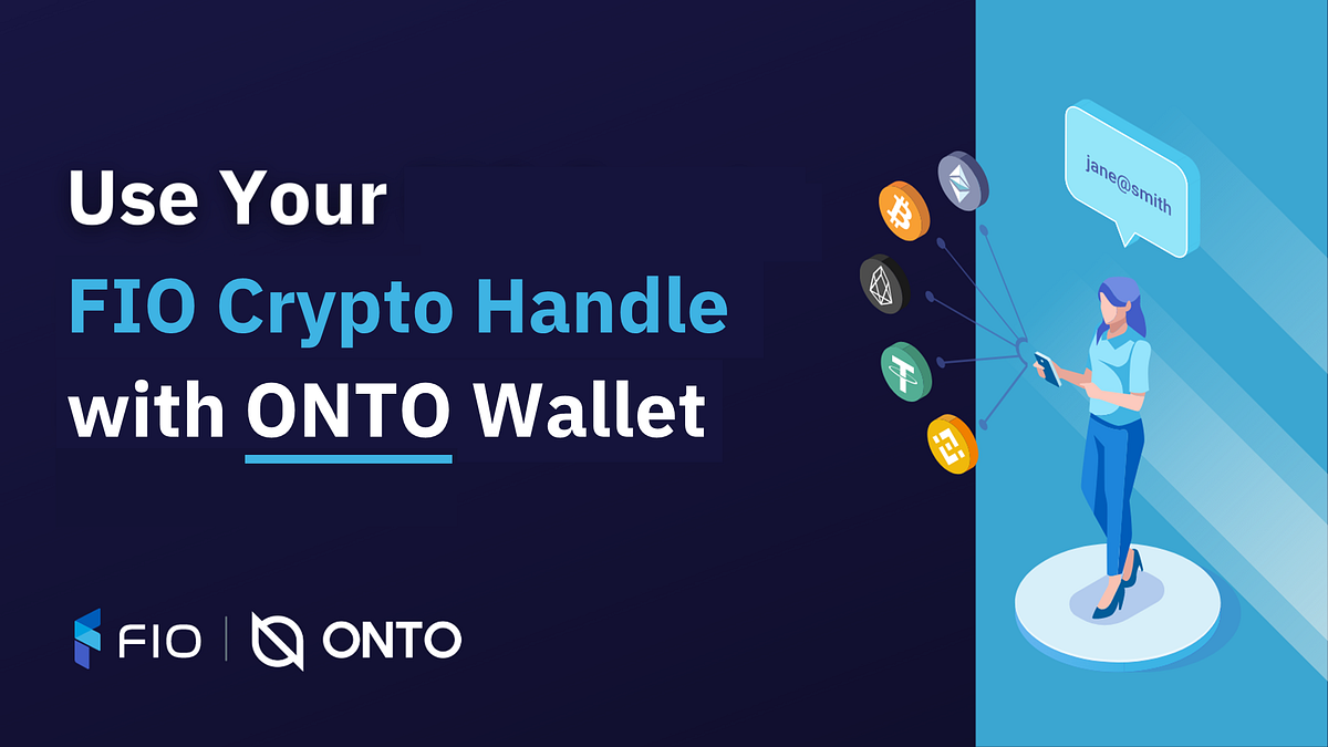 ONTO Wallet Integrates FIO to Bring Users an Integrated and Seamless