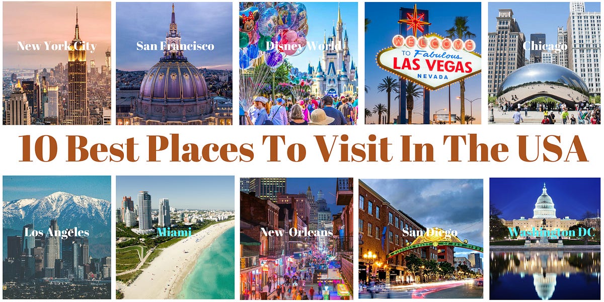 10 Best Places To Visit In The Usa Family Vacation