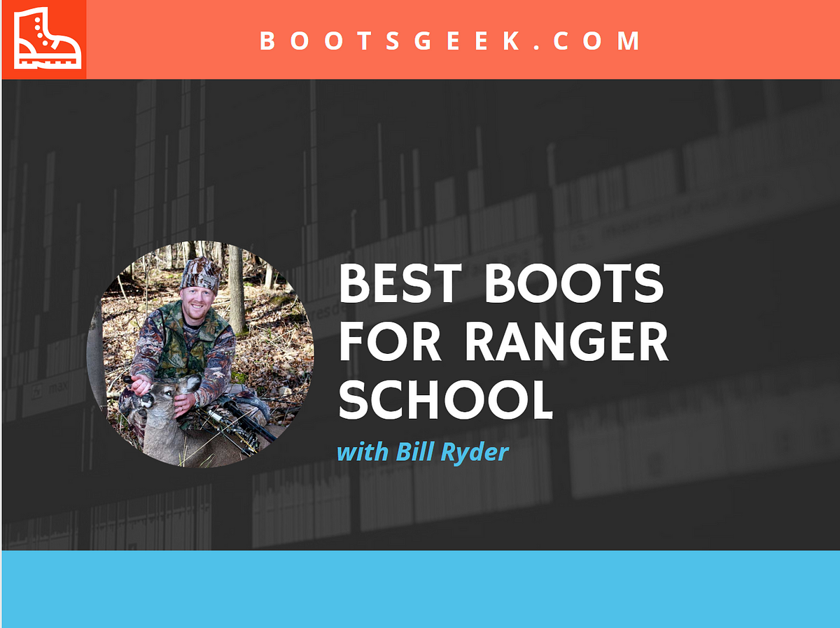 best ranger school boots
