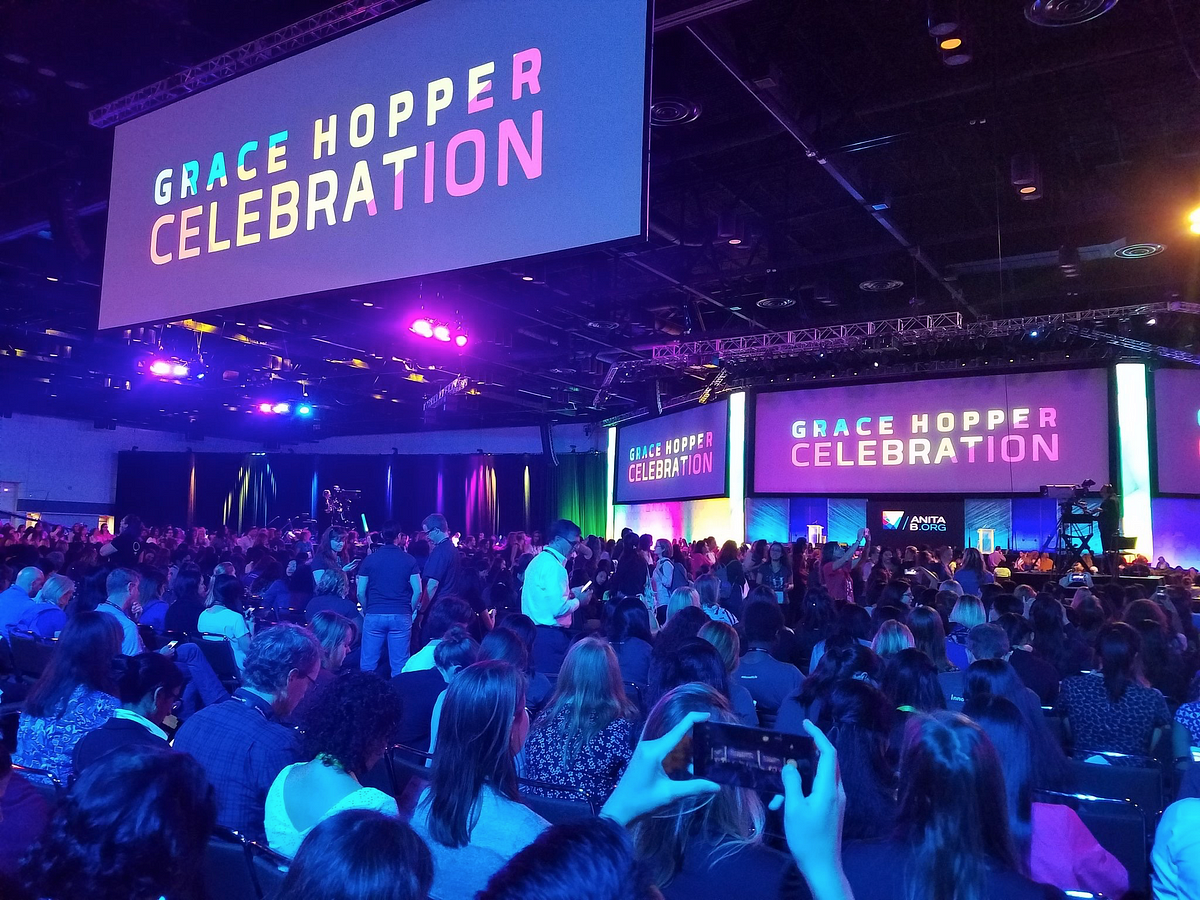 Grace Hopper Celebration — An Incredible Experience You Never Want to