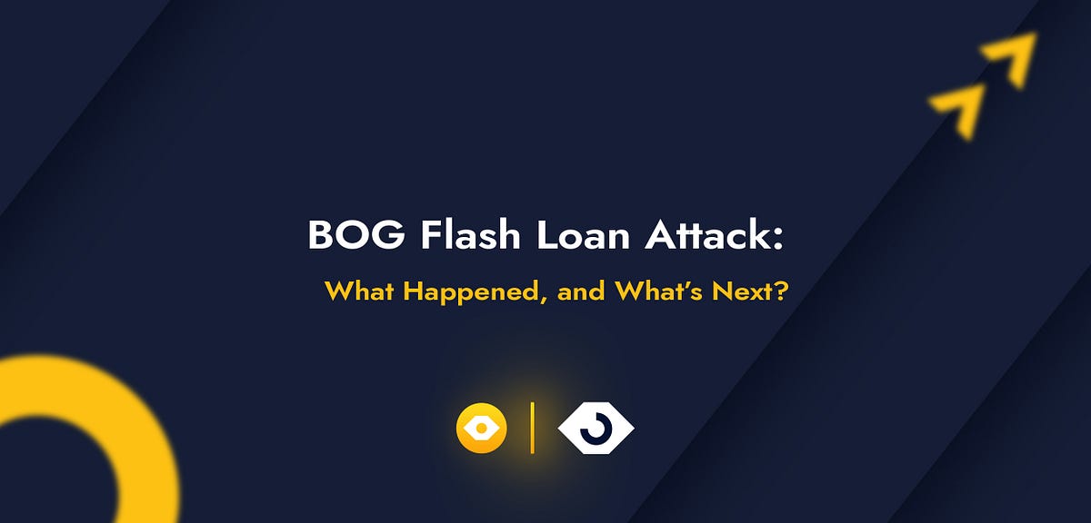 BOG Flash Loan Attack: What Happened, and what’s next — Token Migration