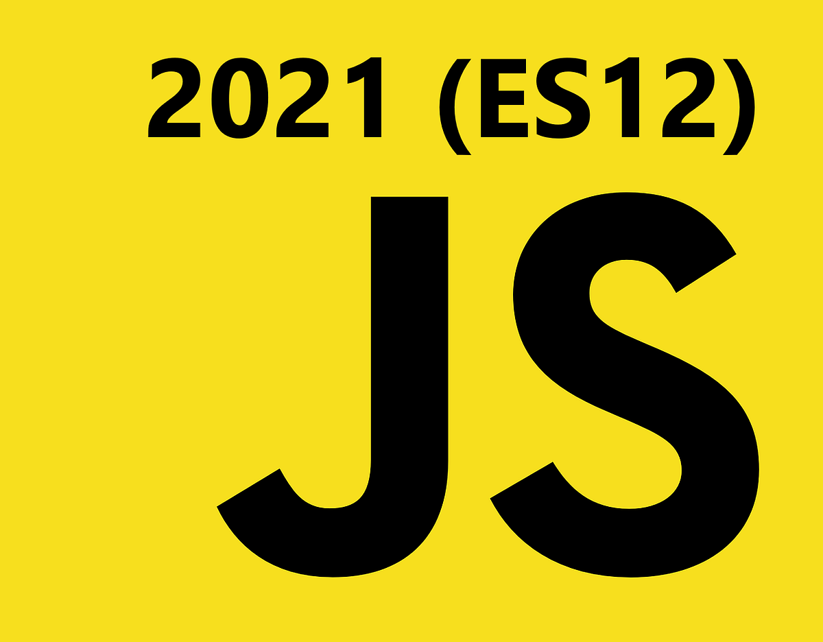 New feature in JavaScript ES2021 (ES12)