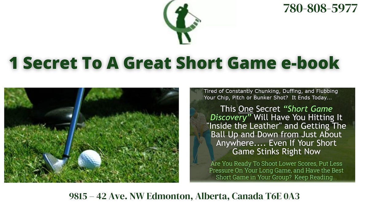 1 Secret To A Great Short Game e-book