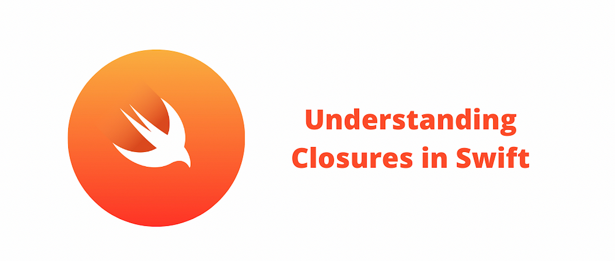 understand-closures-in-swift-better-by-paul-o-neill-sep-2022-medium