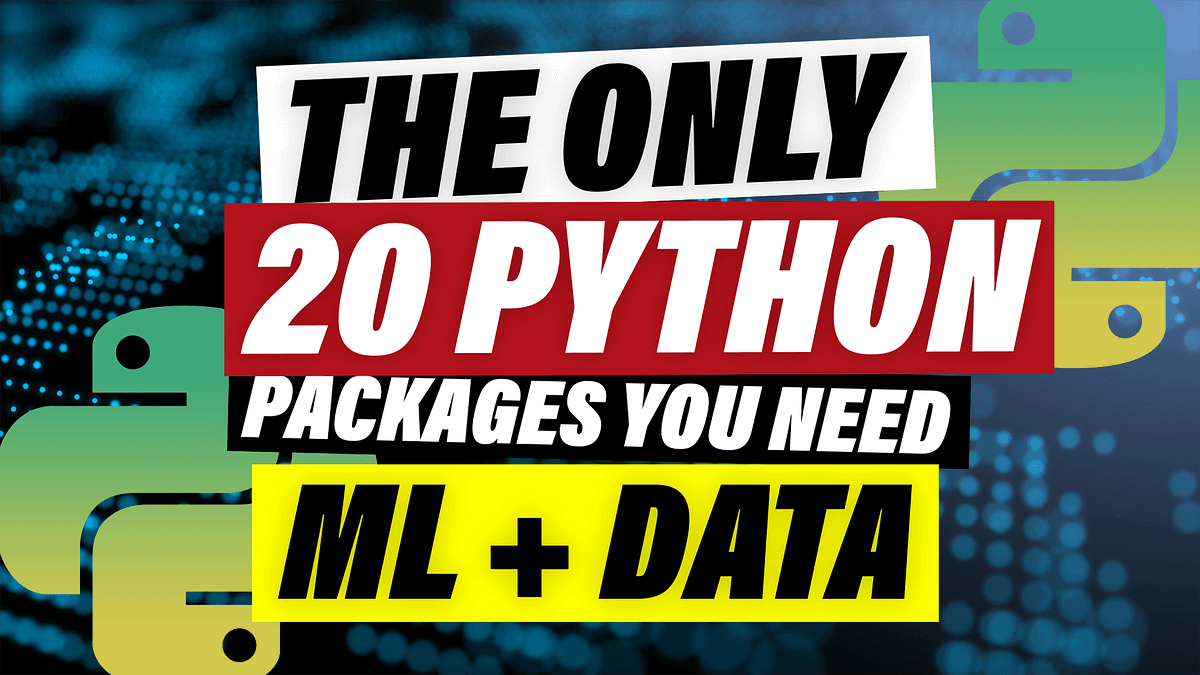 The Last 20 Python Packages You Will Ever Need | by Sandro Luck (Data ...