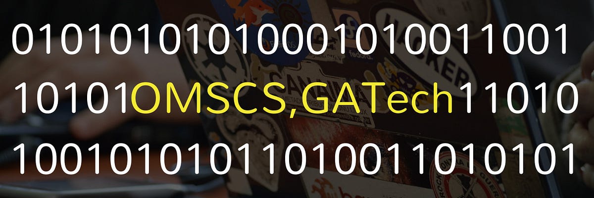 Is Georgia Tech S Omscs Worth It By Yogita Sharma Medium