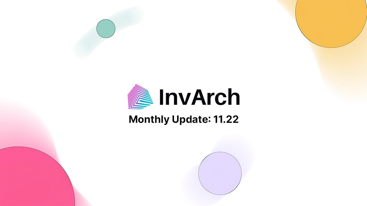 InvArch Monthly Update: November 2022