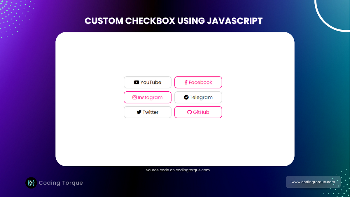 Custom Checkbox using HTML and CSS - Piyush Patil - Medium