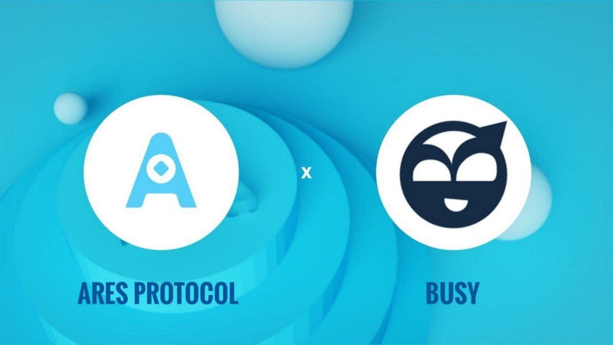 Ares Protocol & Busy Partnership