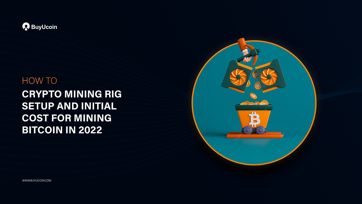 How to Build a Crypto Mining Rig? Bitcoin Mining in 2023