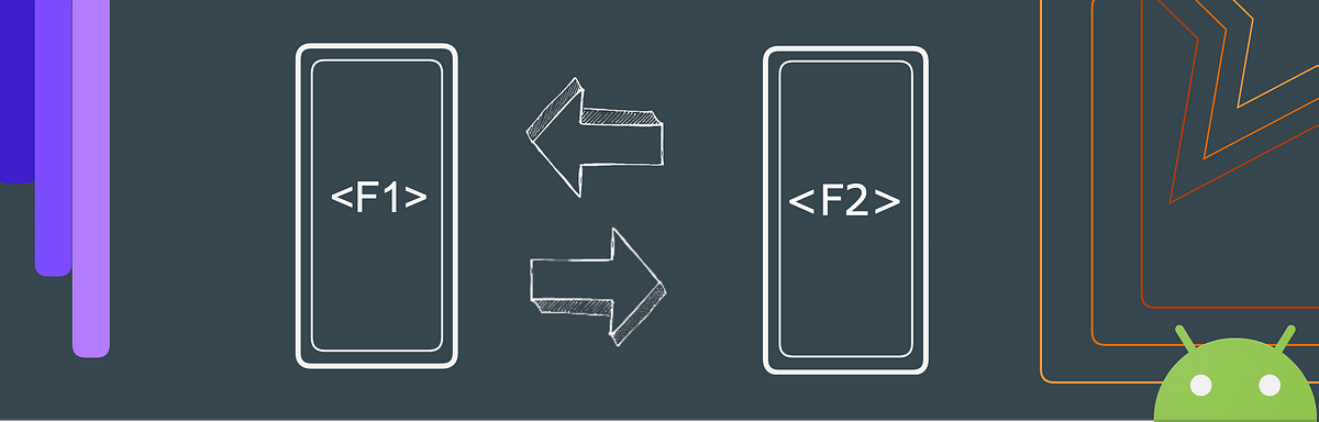 The modern way to pass data between fragments | by Nishan Wijesinghe |  ProAndroidDev