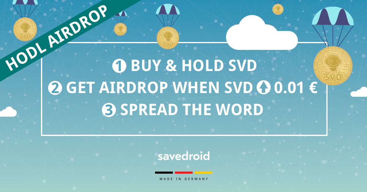 Hodl Airdrop Buy Hold Your Svd Tokens And Be Rewarded By Savedroid Medium