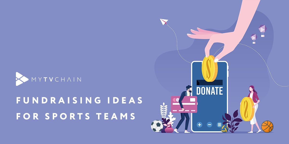 Fundraising Ideas For Sports Teams Mytvchain Medium