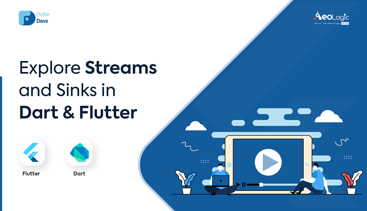 Explore Streams And Sinks In Dart & Flutter