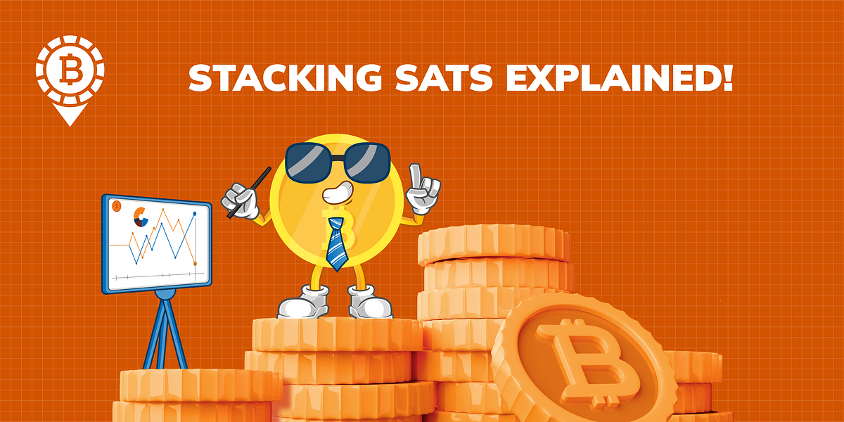 Stacking Sats Explained. You might have heard the words… by