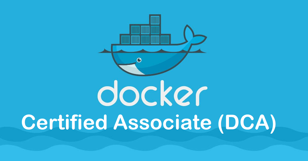 Docker Certified Associate Exam