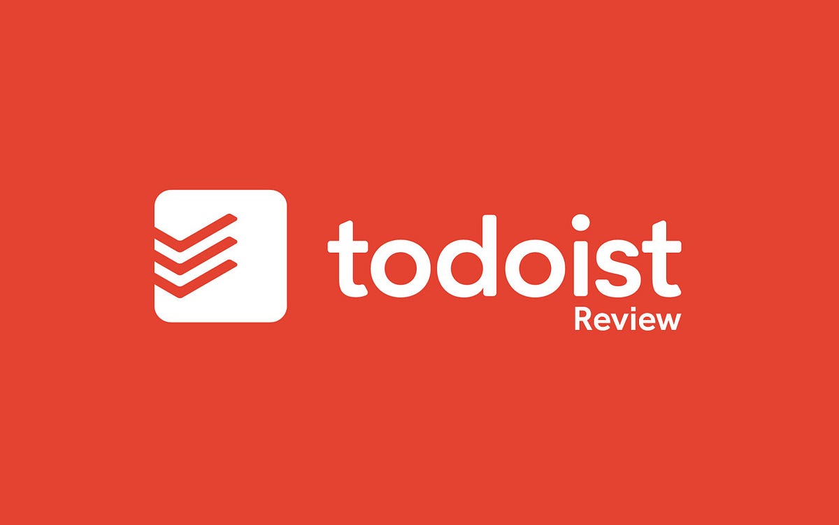 Todoist App review and how I use it to maximize productivity by