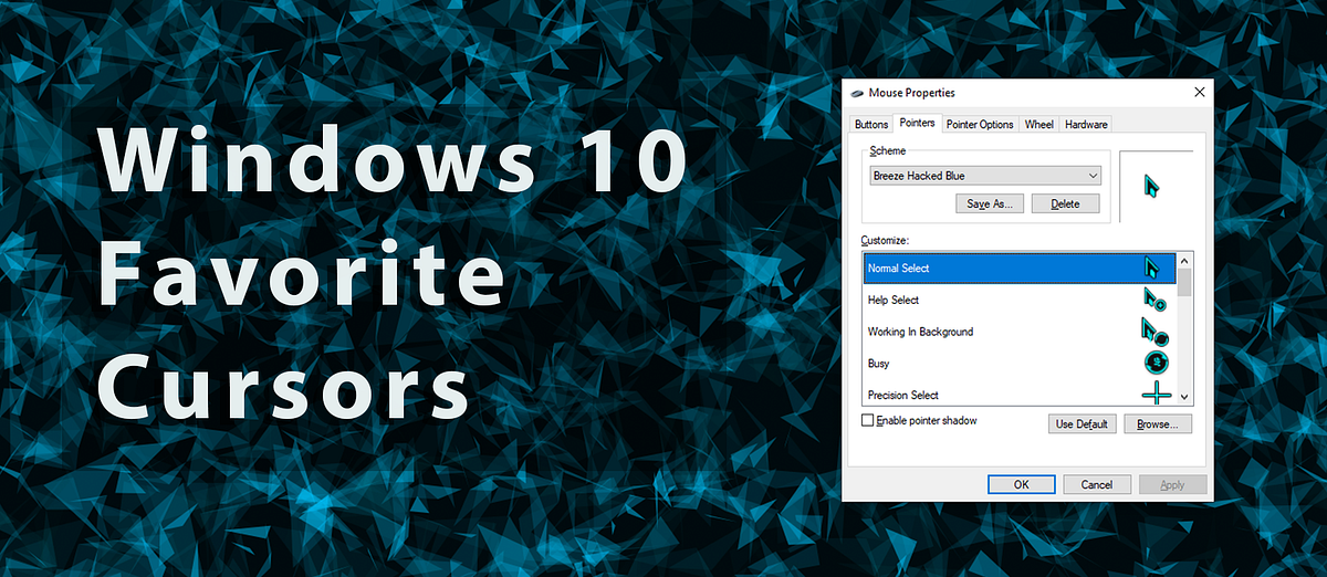 Windows 10 — Favorite Cursors. My Windows 10 customization is… | by