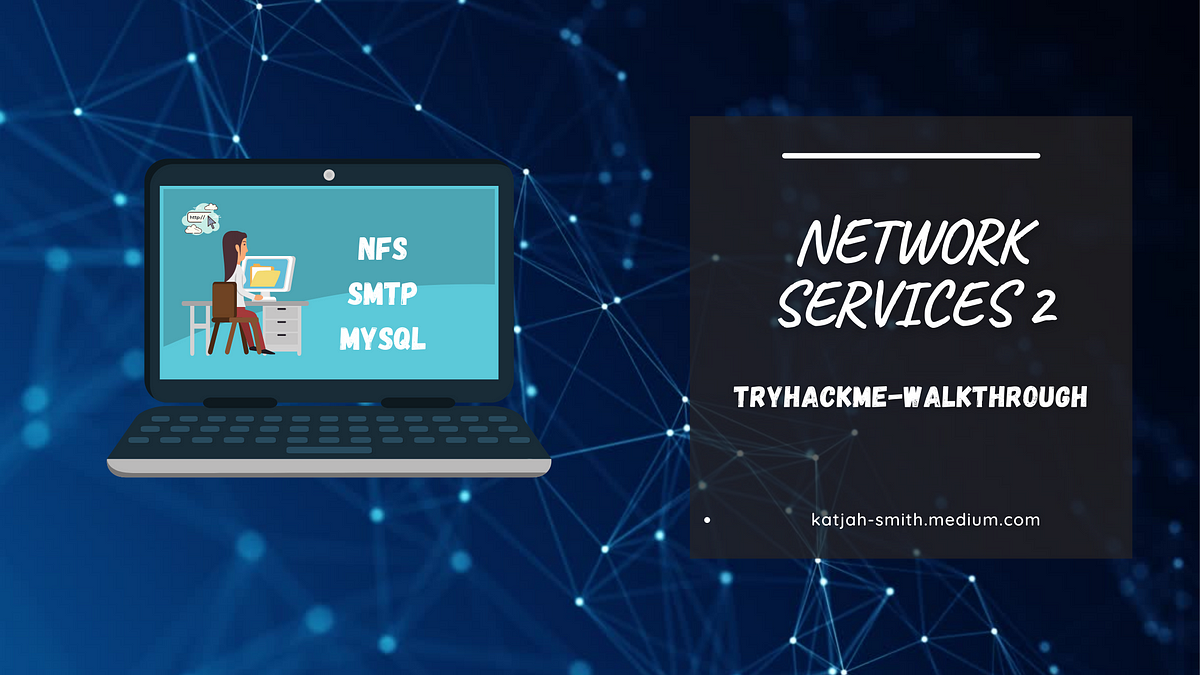 tryhackme-network-services-2-lab-walkthrough-smtp-by-katjah-smith-system-weakness