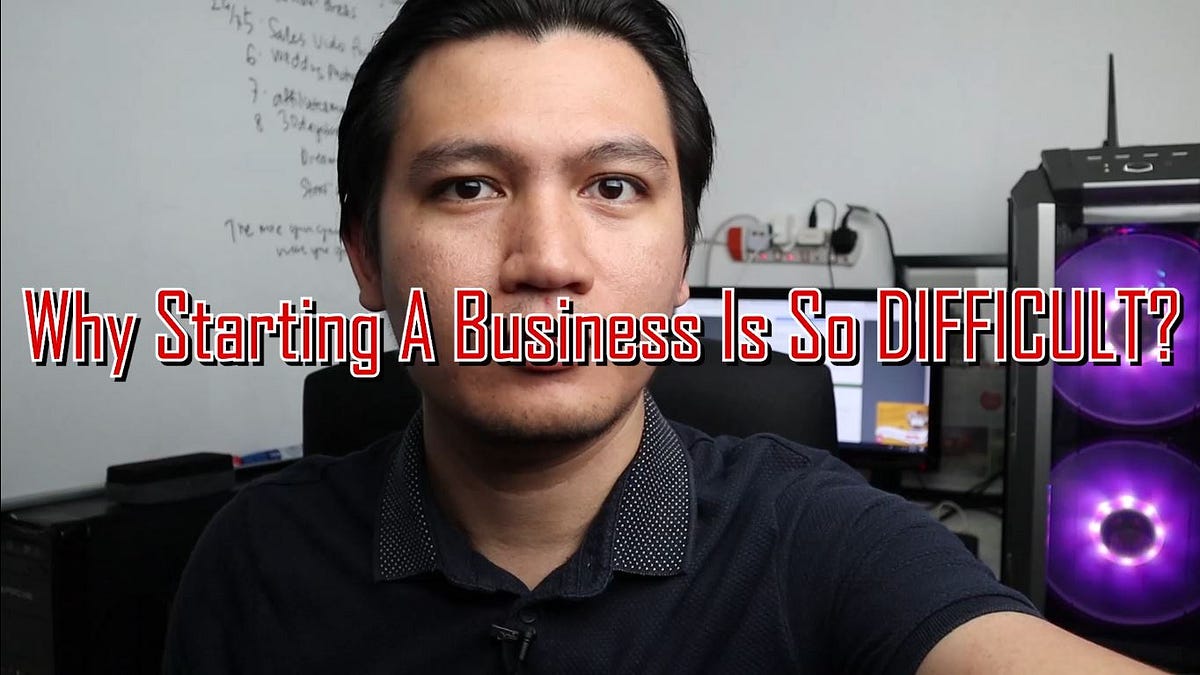 What Stops People From Starting A Business Why Starting A Business Is So Difficult? | by Hasbullah Solutions | Medium