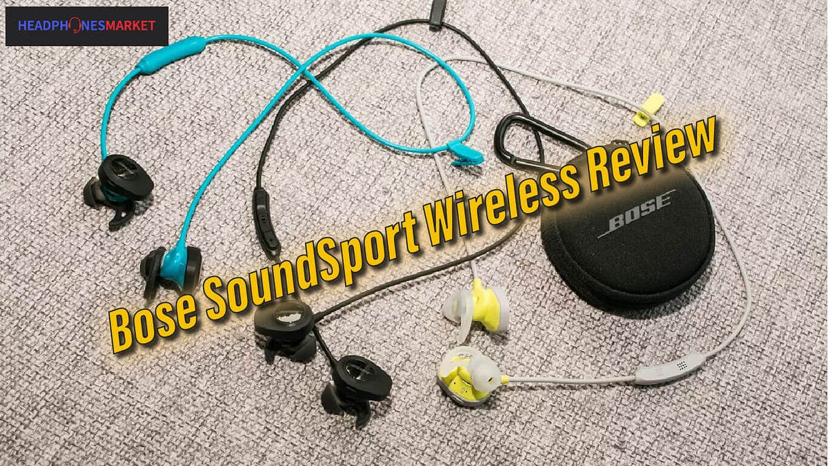 Bose SoundSport Wireless Review. Bose SoundSport Wireless Review Seeing