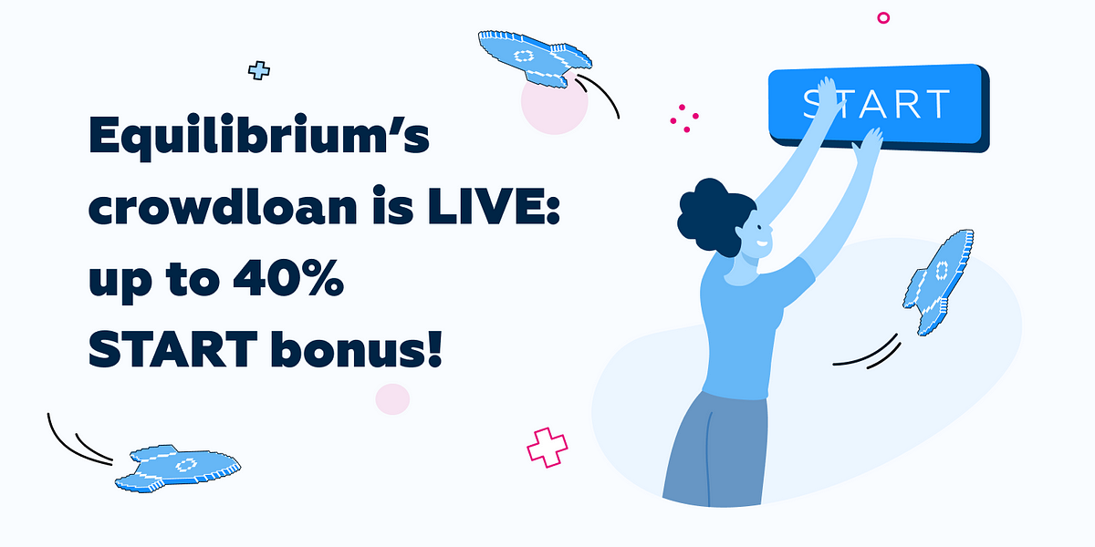 Introducing Equilibrium’s Crowdloan Strategy: Up To 40% Bonus!