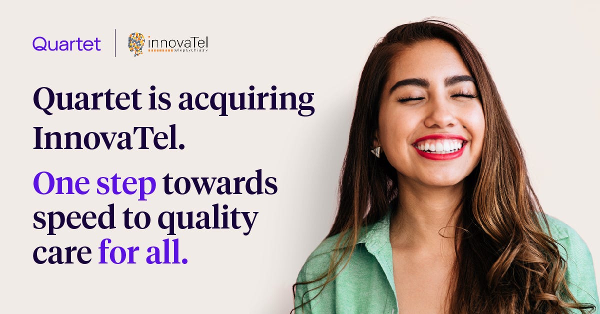 Better Together Joining Forces to Make Speed to Quality Care a Reality by Quartet Health