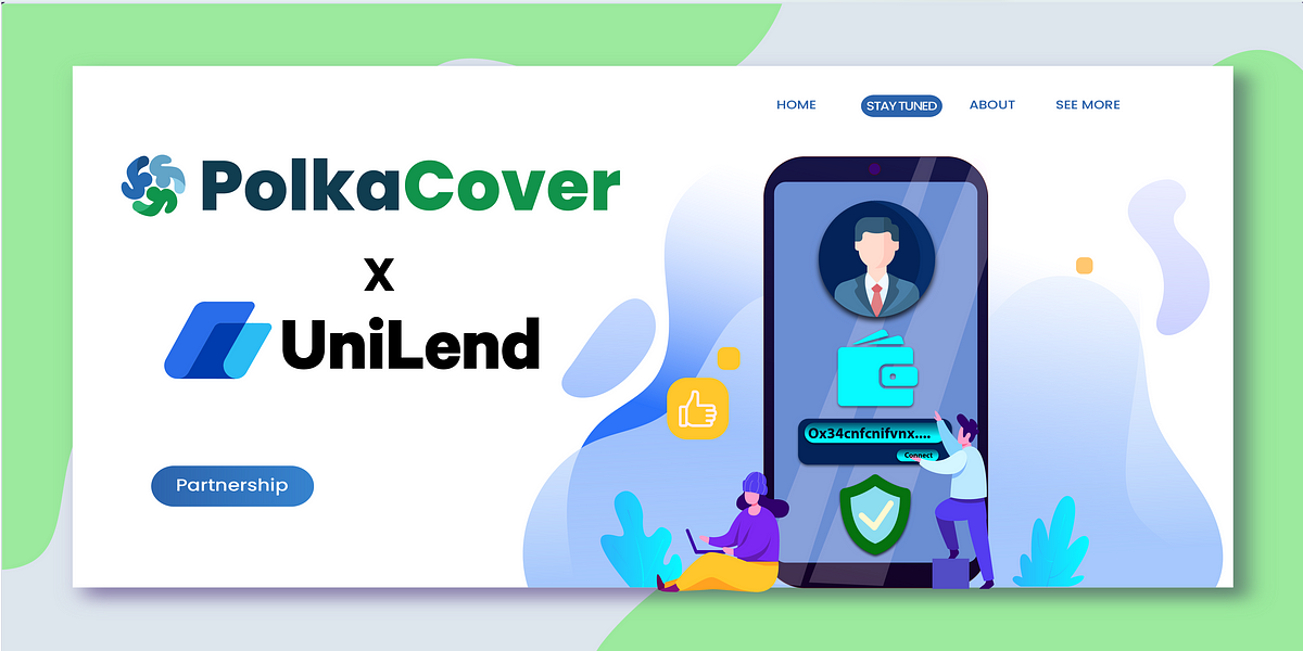 PolkaCover announces partnership with UniLend