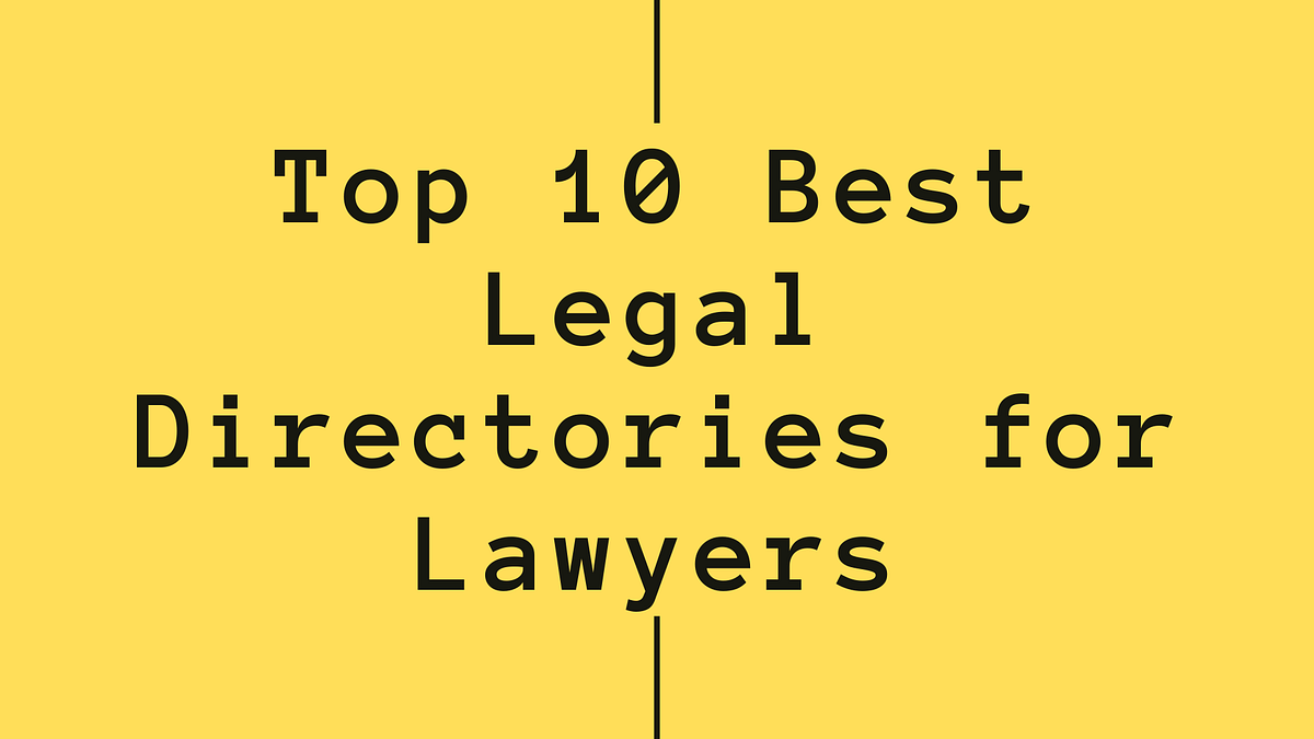 Top Legal Directories for Lawyers in 2020 by RepZe LLC Medium