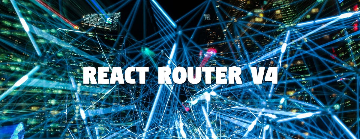 Basics of React Router v4