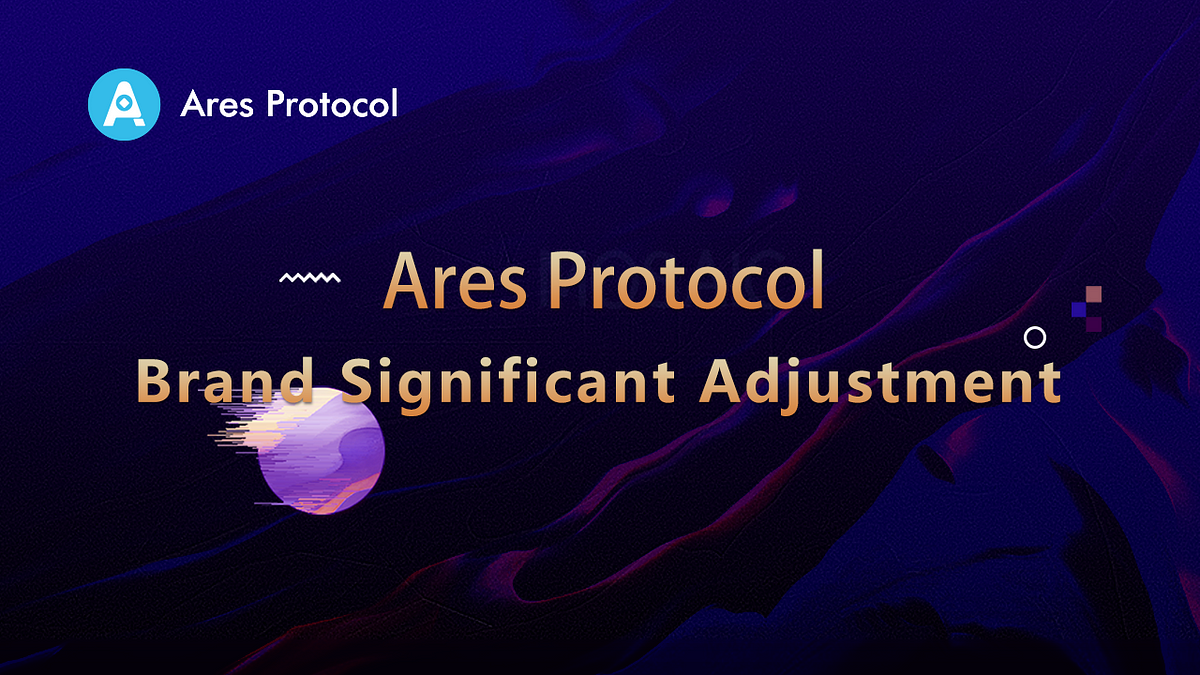 Ares Protocol had a Grand Adjustment