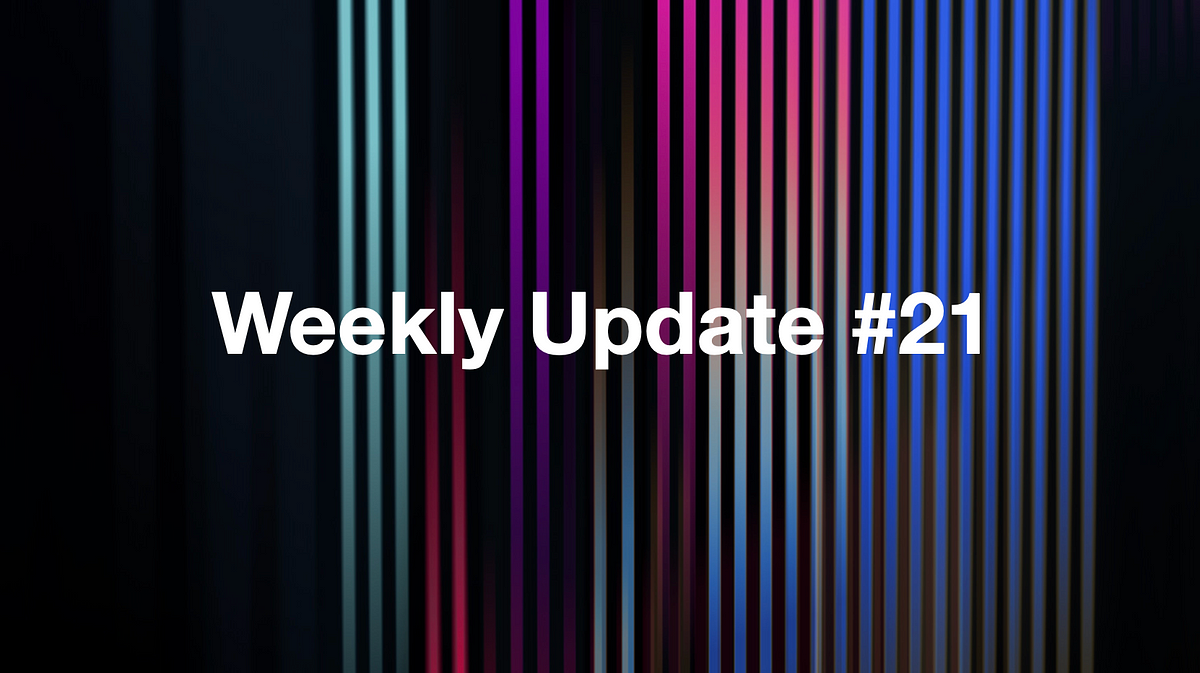 Weekly Update #21