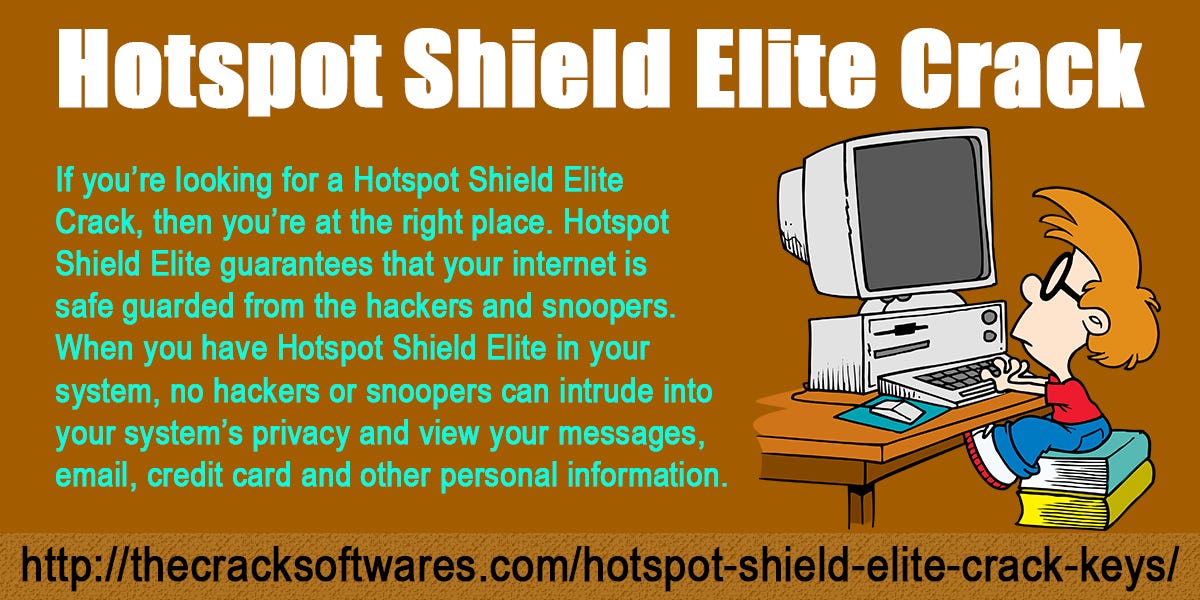 hotspot shield elite crack for pc without hotspot shield elite crack for pc without