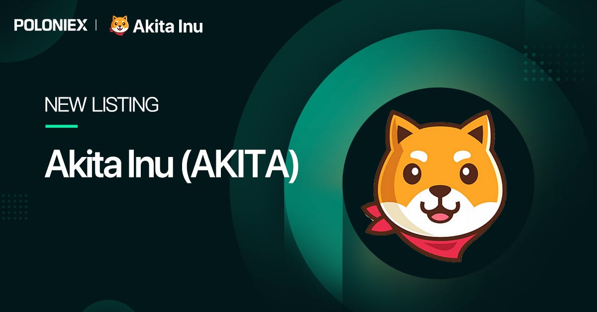 New Defi Listing Akita Inu Akita The Poloniex Blog Medium New Defi Listing Akita Inu Akita The Poloniex Blog Medium