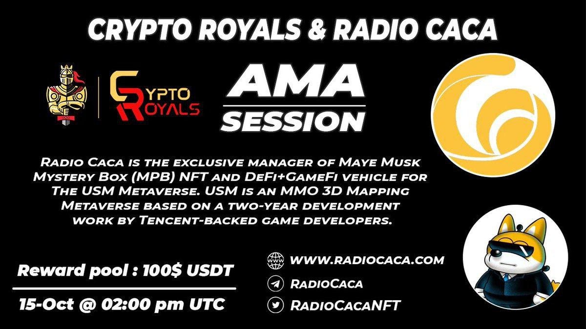 Radio caca AMA recap. Date : 15th oct 2021 at 2pm UTC Hosted… | by ◇  CRYPTOROYALS® ◇ | Medium
