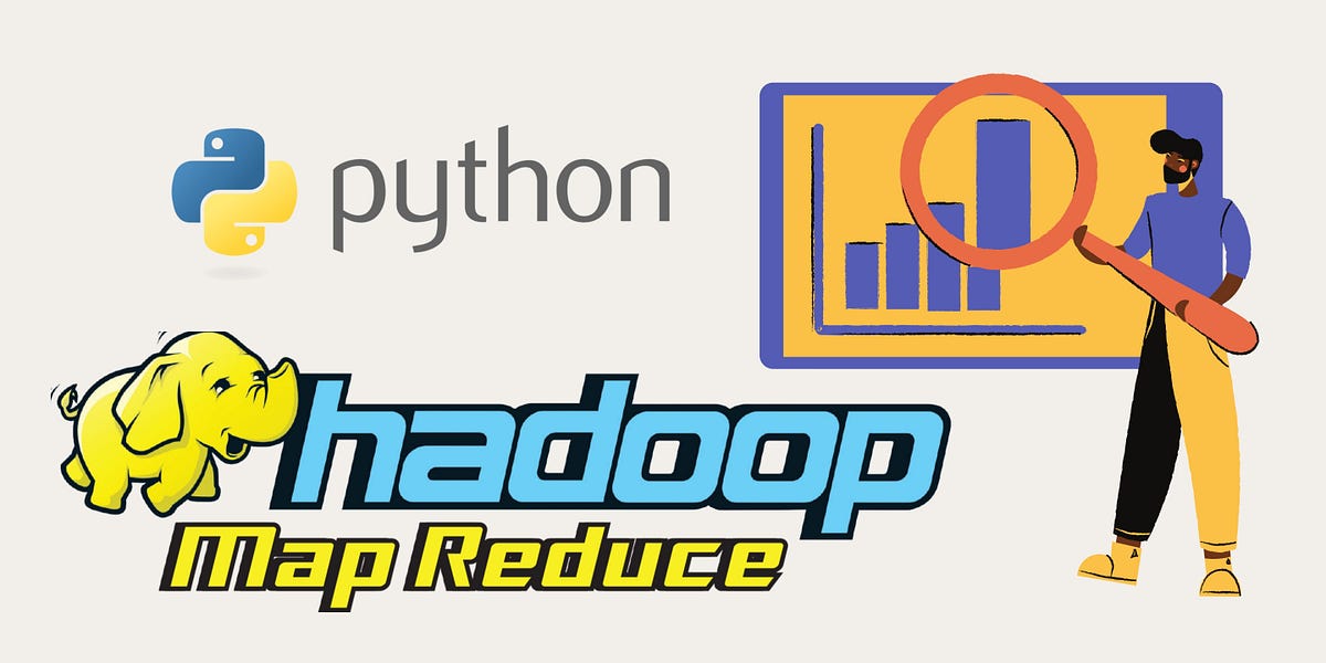 Hadoop Python Mapreduce Tutorial For Beginners Mapreduce With Python. Learn How Mapreduce Deal With Big Data… | By Andrea  Perera | Geek Culture | Medium