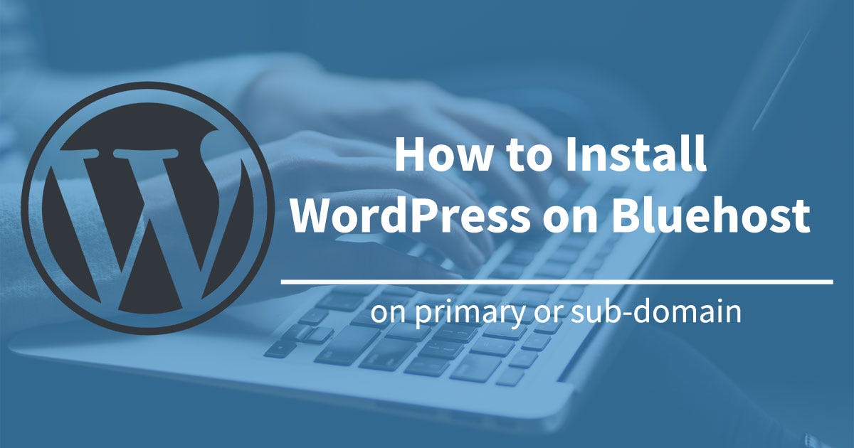 How To Install Wordpress On Bluehost 2018 Edition Images, Photos, Reviews