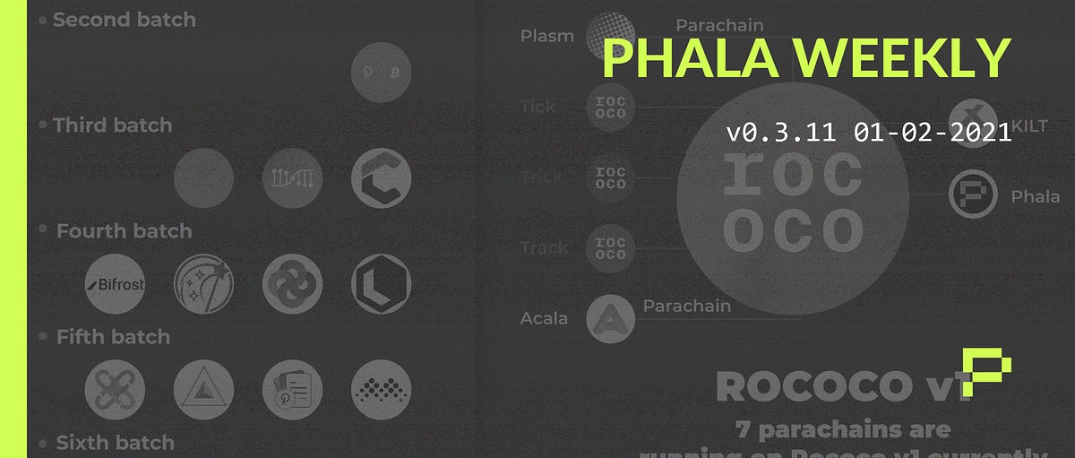 Phala connected to Rococo V1 | Phala Weekly v 0.3.11