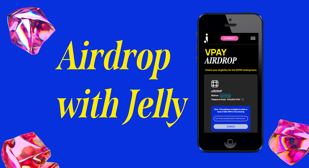 VPAY Airdrop with Jelly. The Vevue team is happy to announce our… by