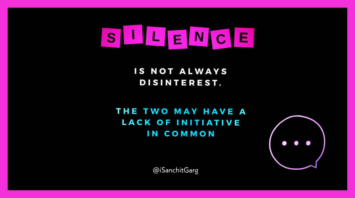 Why silence is very powerful?. SILENCE is a scary tool inbuilt inside