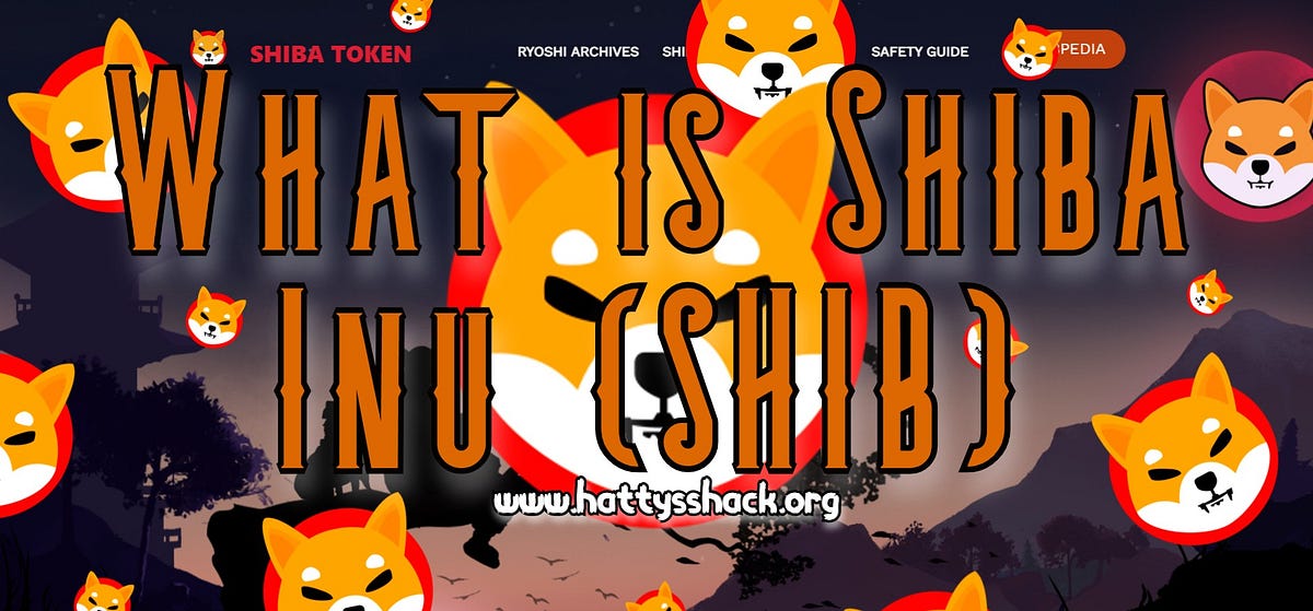 What is Shiba Inu (SHIB). The Shiba Inu (SHIB) cryptocurrency… by