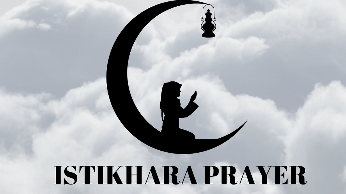 WHAT IS ISTIKHARA PRAYER HOW TO PRAY ISTIKHARA By The Sincere Seeker Medium