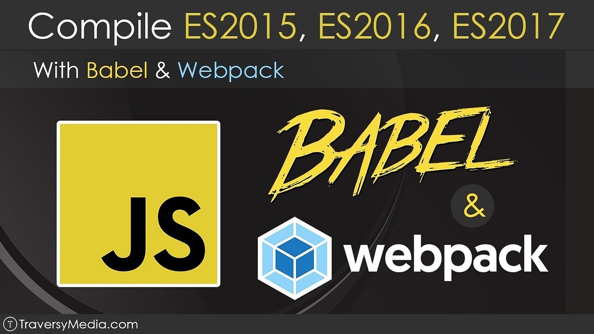 Babel: A Necessary Tool For Javascript Developers | by Henry Izontimi ...