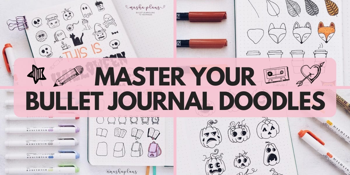 Master Your Bullet Journal Doodles By Masha Masha Plans Medium