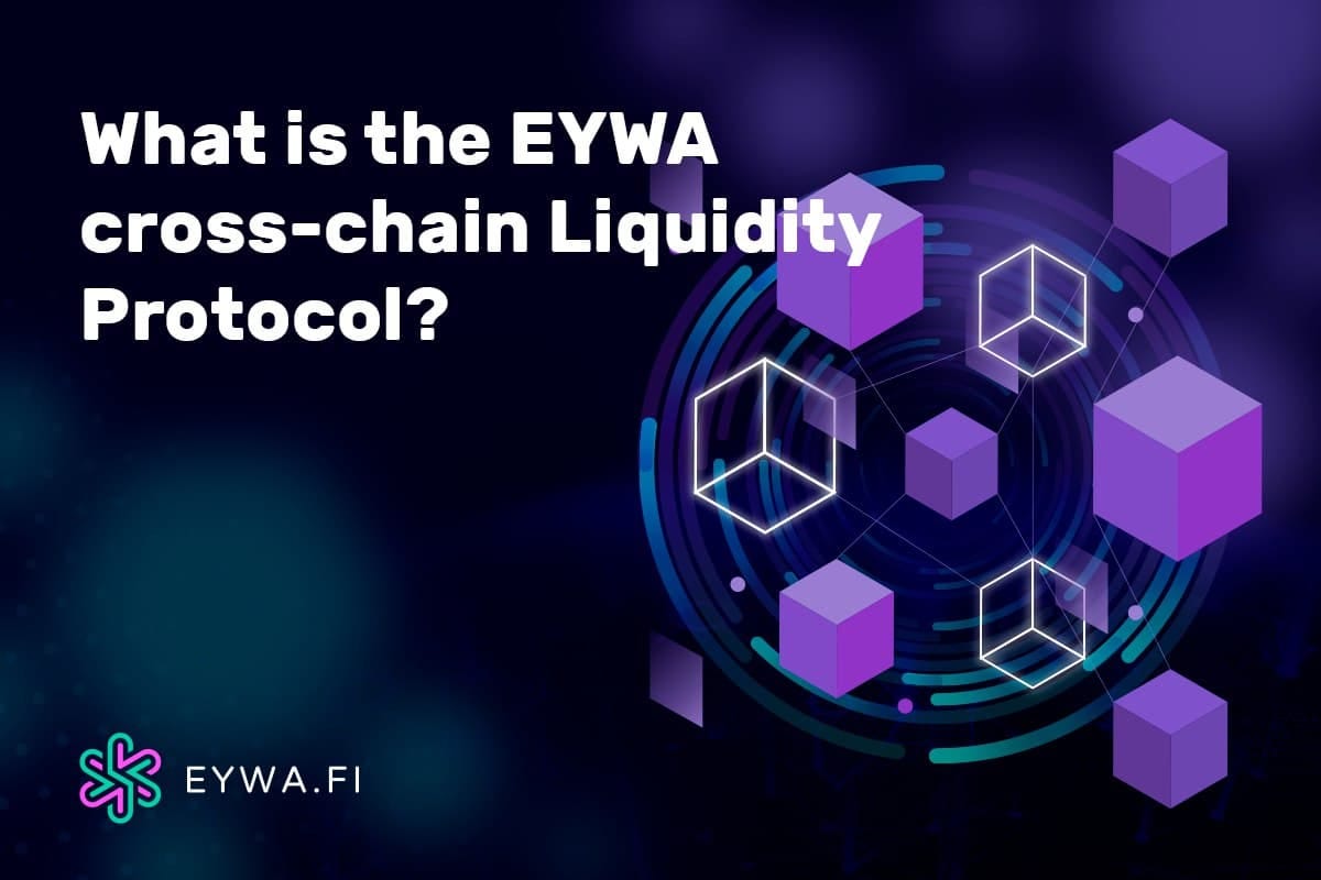 What is the EYWA Crosschain Liquidity Protocol? by EYWA Protocol
