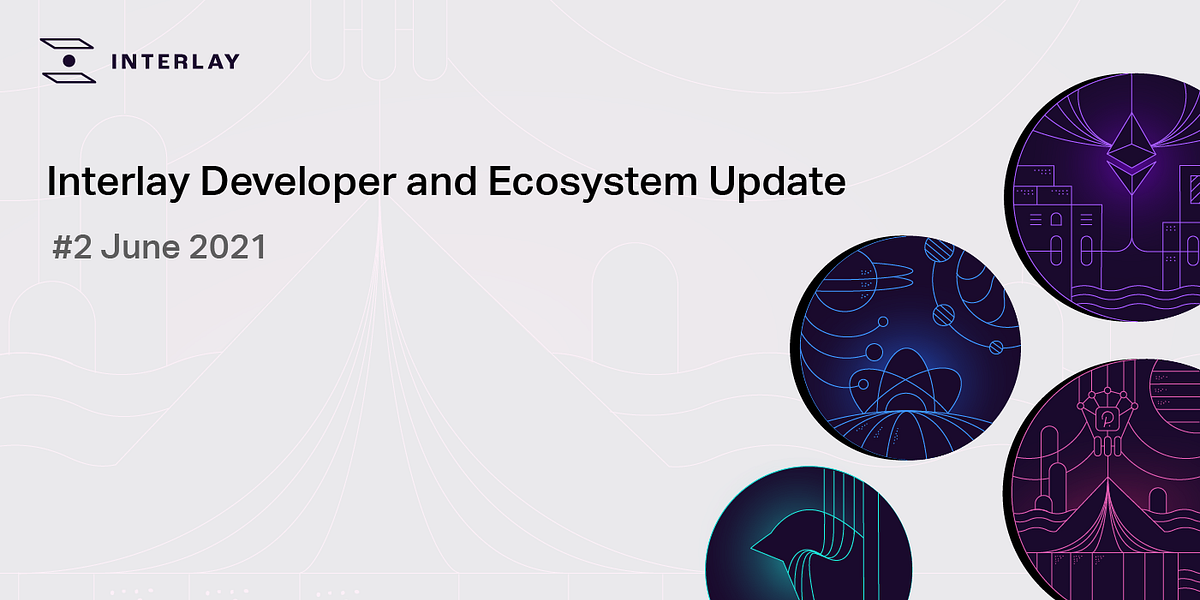 Interlay Dev & Ecosystem Update #2