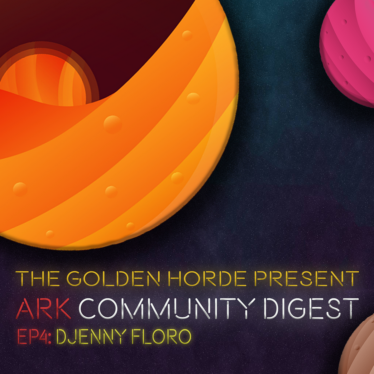 Ark Community Digest Ep. 4— Djenny Floro - The Golden Horde Blog ...