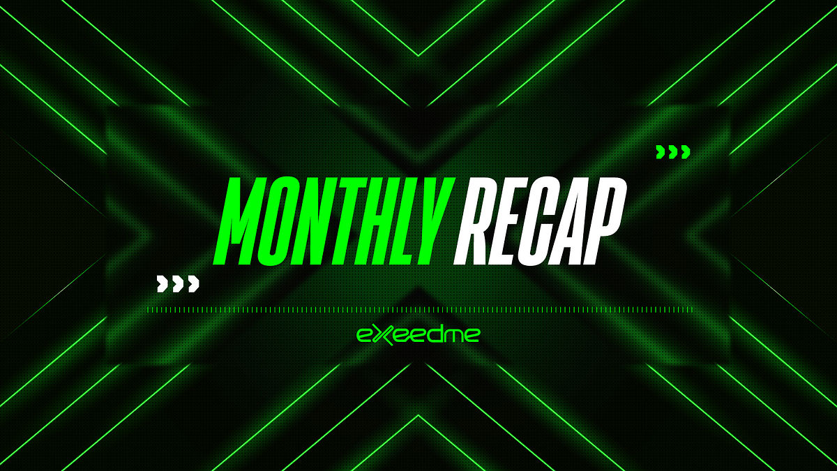 EXEEDME’S MAY: The month where we opened up