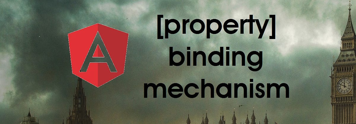 One-way property binding mechanism in Angular | by Chidume Nnamdi 🔥💻🎵🎮  | Bits and Pieces