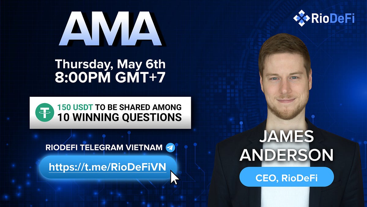 Recap of RioDeFi AMA with CEO James Anderson